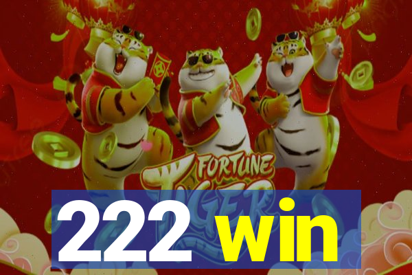 222 win
